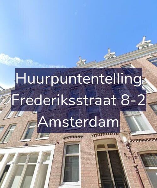 Foto gevel Huurpuntentelling voor Frederiksstraat 8-2, Amsterdam