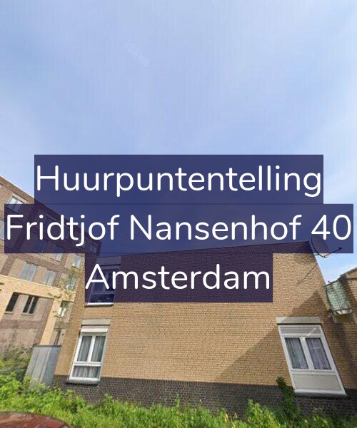 Foto gevel Huurpuntentelling voor Fridtjof Nansenhof 40, Amsterdam