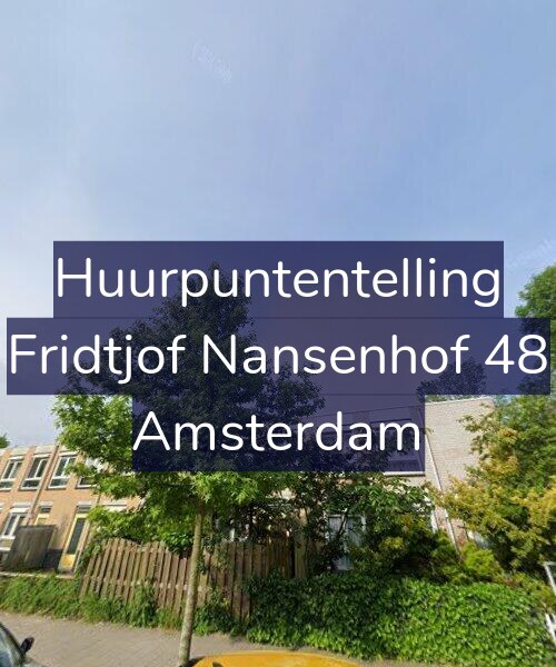 Foto gevel Huurpuntentelling voor Fridtjof Nansenhof 48, Amsterdam