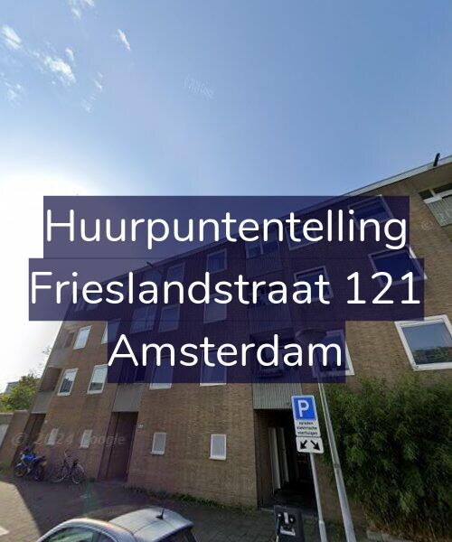 Foto gevel Huurpuntentelling voor Frieslandstraat 121, Amsterdam