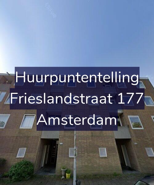 Foto gevel Huurpuntentelling voor Frieslandstraat 177, Amsterdam