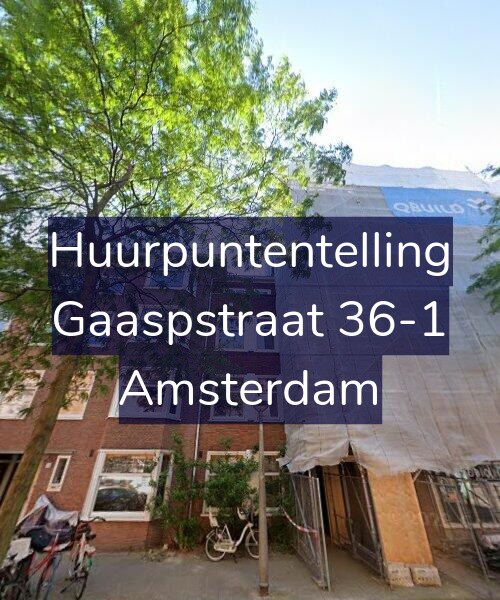 Foto gevel Huurpuntentelling voor Gaaspstraat 36-1, Amsterdam