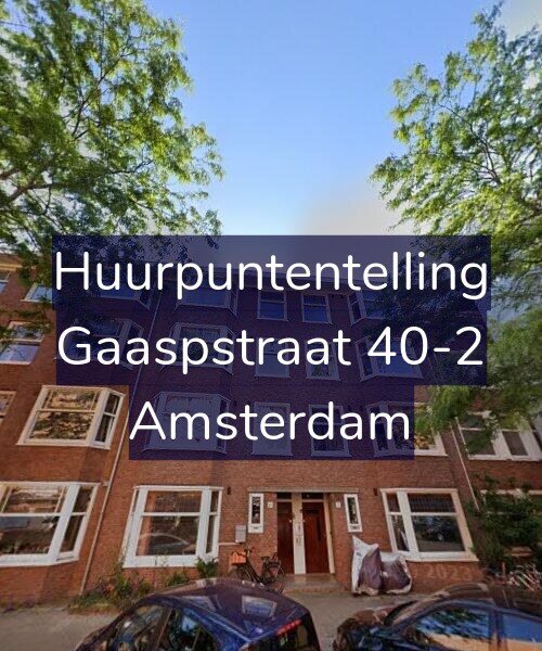 Foto gevel Huurpuntentelling voor Gaaspstraat 40-2, Amsterdam