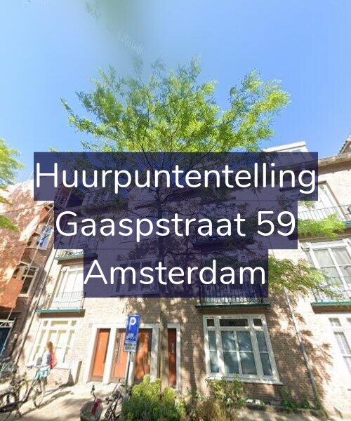 Foto gevel Huurpuntentelling voor Gaaspstraat 59, Amsterdam