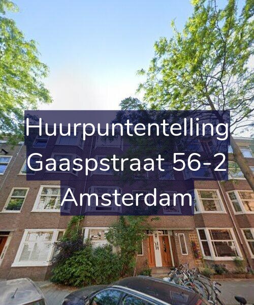 Foto gevel Huurpuntentelling voor Gaaspstraat 56-2, Amsterdam