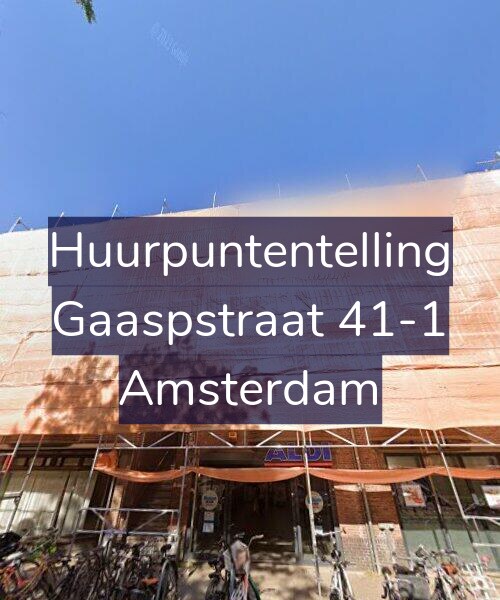 Foto gevel Huurpuntentelling voor Gaaspstraat 41-1, Amsterdam