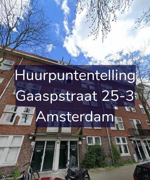 Foto gevel Huurpuntentelling voor Gaaspstraat 25-3, Amsterdam