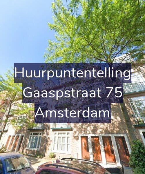 Foto gevel Huurpuntentelling voor Gaaspstraat 75, Amsterdam