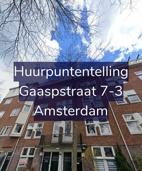 Foto gevel Huurpuntentelling voor Gaaspstraat 7-3, Amsterdam