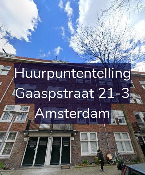 Foto gevel Huurpuntentelling voor Gaaspstraat 21-3, Amsterdam