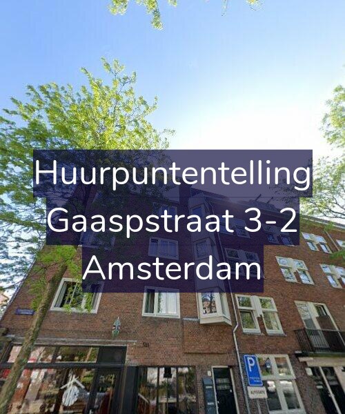 Foto gevel Huurpuntentelling voor Gaaspstraat 3-2, Amsterdam