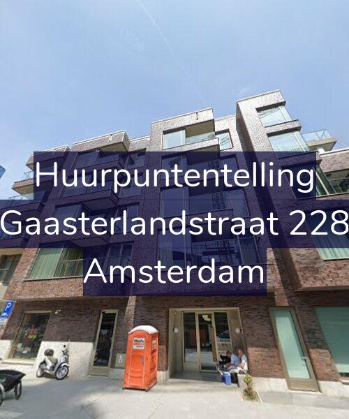 Foto gevel Huurpuntentelling voor Gaasterlandstraat 228, Amsterdam