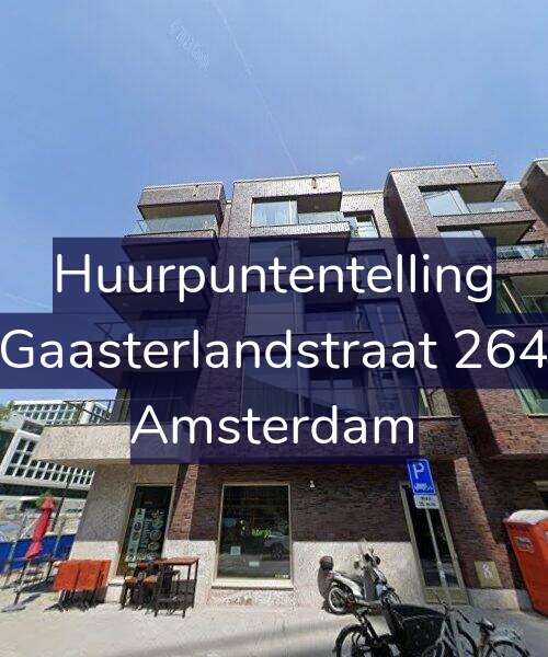Foto gevel Huurpuntentelling voor Gaasterlandstraat 264, Amsterdam