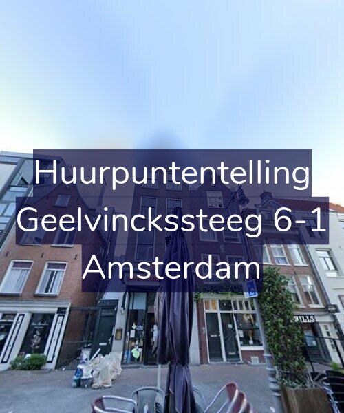 Foto gevel Huurpuntentelling voor Geelvinckssteeg 6-1, Amsterdam