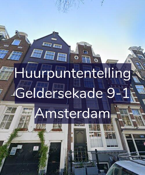 Foto gevel Huurpuntentelling voor Geldersekade 9-1, Amsterdam