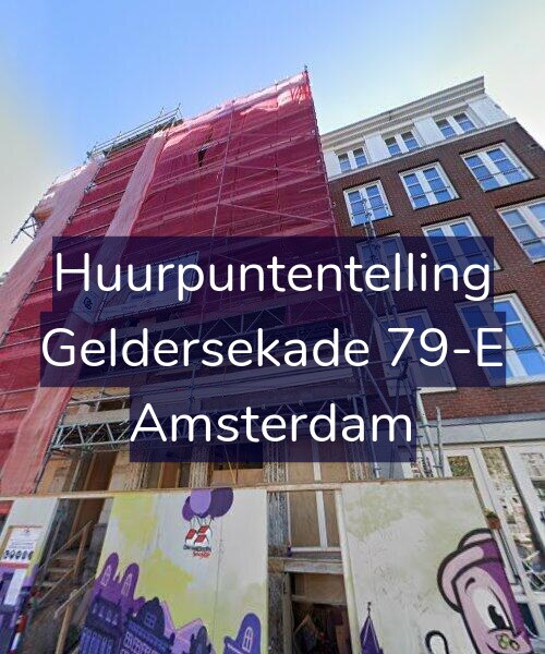 Foto gevel Huurpuntentelling voor Geldersekade 79-F, Amsterdam