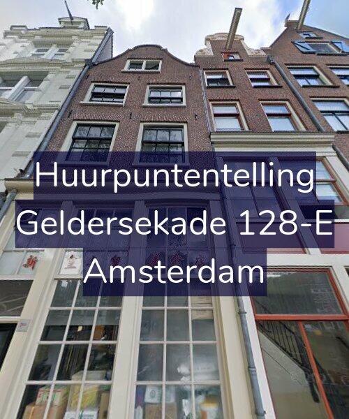 Foto gevel Huurpuntentelling voor Geldersekade 128-E, Amsterdam