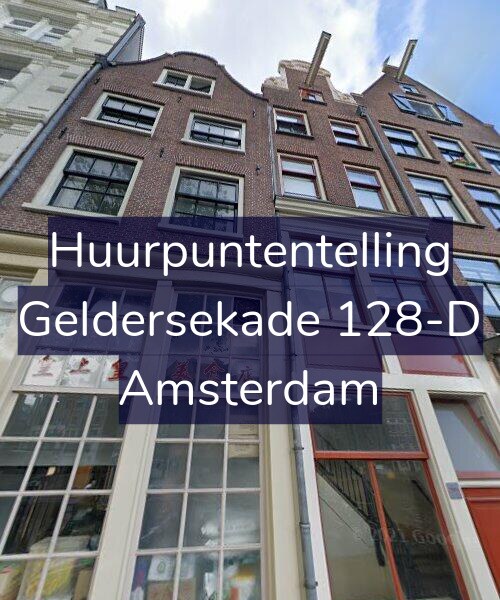 Foto gevel Huurpuntentelling voor Geldersekade 128-D, Amsterdam