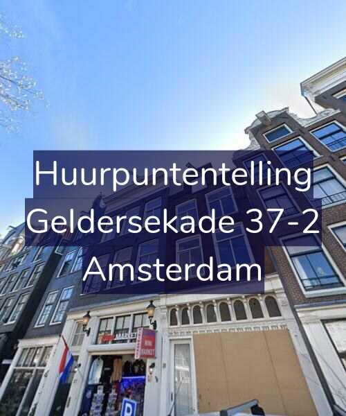 Foto gevel Huurpuntentelling voor Geldersekade 37-2, Amsterdam