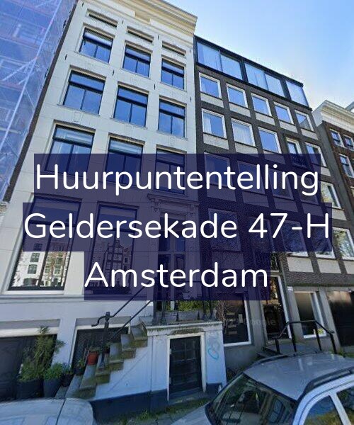 Foto gevel Huurpuntentelling voor Geldersekade 47-H, Amsterdam