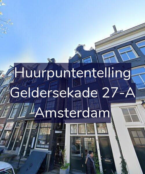 Foto gevel Huurpuntentelling voor Geldersekade 27-A, Amsterdam