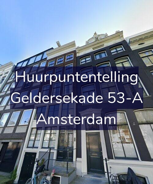Foto gevel Huurpuntentelling voor Geldersekade 53-A, Amsterdam