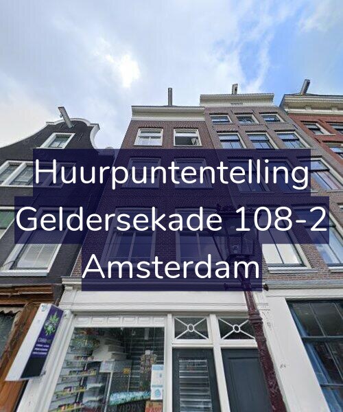 Foto gevel Huurpuntentelling voor Geldersekade 108-2, Amsterdam