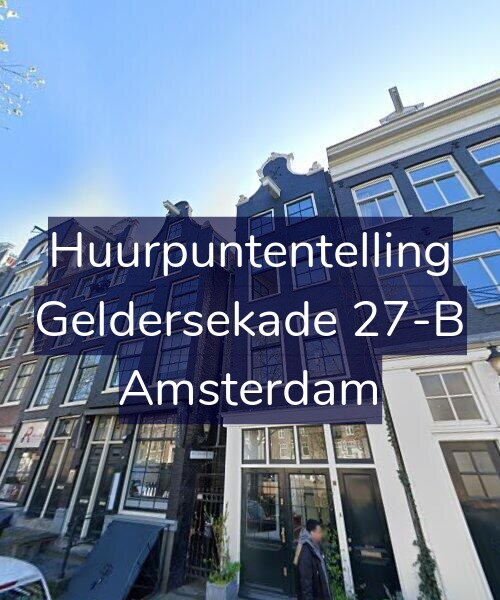 Foto gevel Huurpuntentelling voor Geldersekade 27-B, Amsterdam