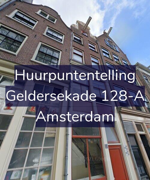 Foto gevel Huurpuntentelling voor Geldersekade 128-A, Amsterdam