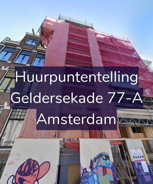 Foto gevel Huurpuntentelling voor Geldersekade 77-A, Amsterdam