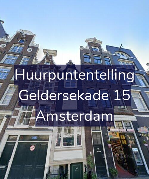 Foto gevel Huurpuntentelling voor Geldersekade 15, Amsterdam