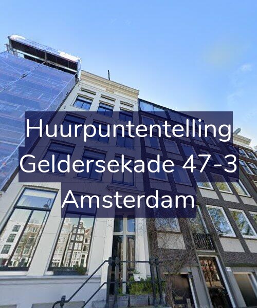 Foto gevel Huurpuntentelling voor Geldersekade 47-3, Amsterdam
