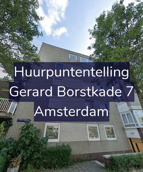 Foto gevel Huurpuntentelling voor Gerard Borstkade 7, Amsterdam