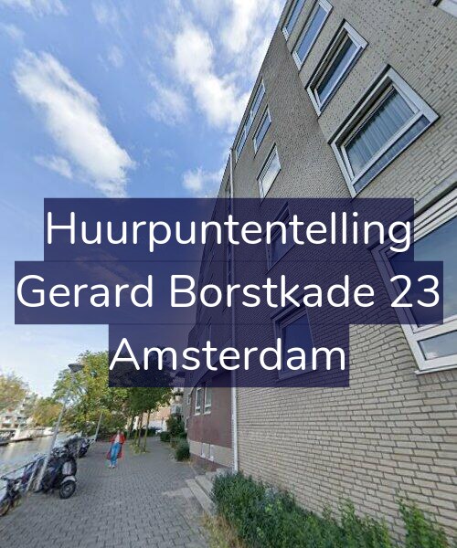 Foto gevel Huurpuntentelling voor Gerard Borstkade 23, Amsterdam