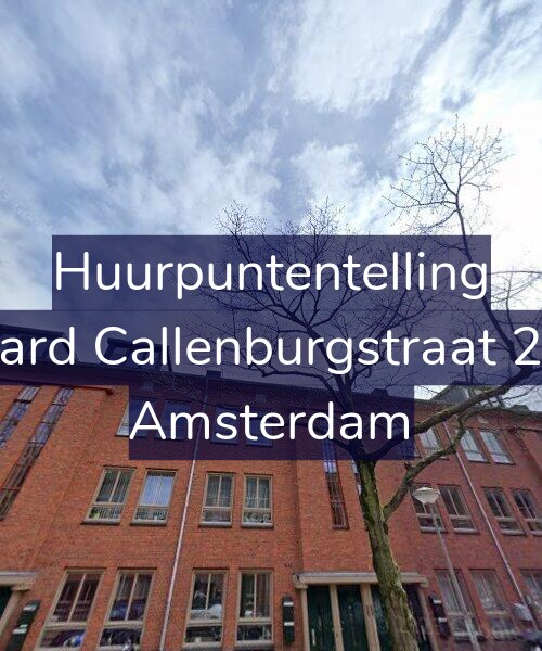 Foto gevel Huurpuntentelling voor Gerard Callenburgstraat 22-2, Amsterdam