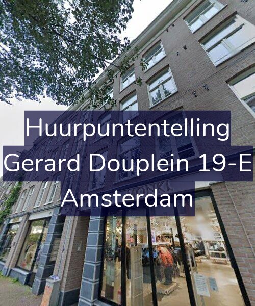 Foto gevel Huurpuntentelling voor Gerard Douplein 19-E, Amsterdam