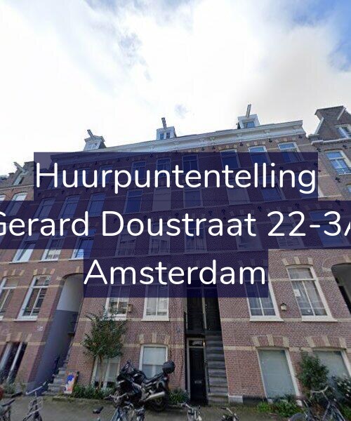 Foto gevel Huurpuntentelling voor Gerard Doustraat 22-3A, Amsterdam