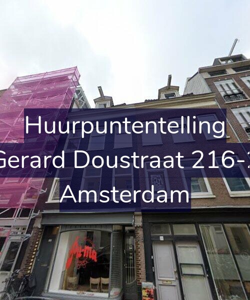 Foto gevel Huurpuntentelling voor Gerard Doustraat 216-2, Amsterdam