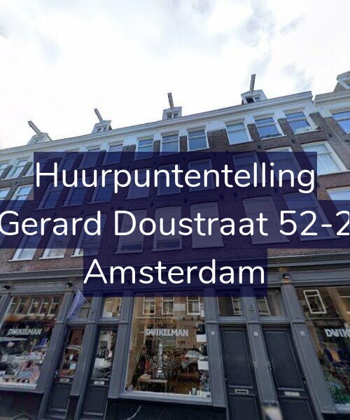Foto gevel Huurpuntentelling voor Gerard Doustraat 52-2, Amsterdam