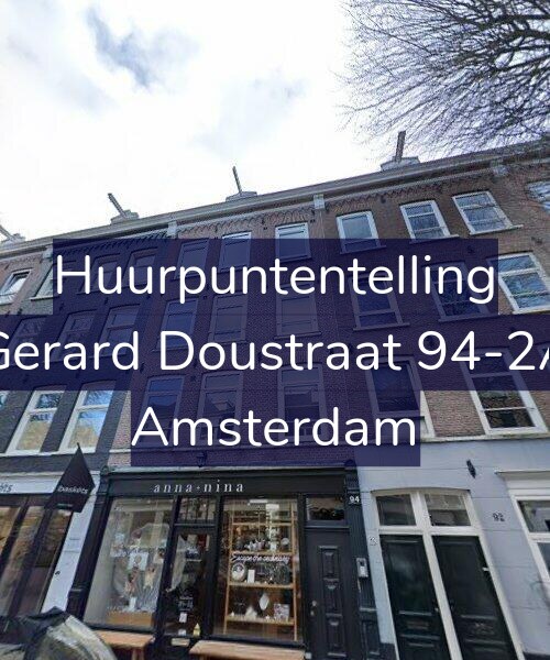 Foto gevel Huurpuntentelling voor Gerard Doustraat 94-2A, Amsterdam
