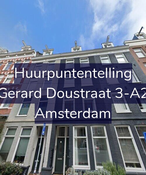 Foto gevel Huurpuntentelling voor Gerard Doustraat 3-A2, Amsterdam