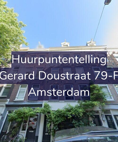 Foto gevel Huurpuntentelling voor Gerard Doustraat 79-F, Amsterdam