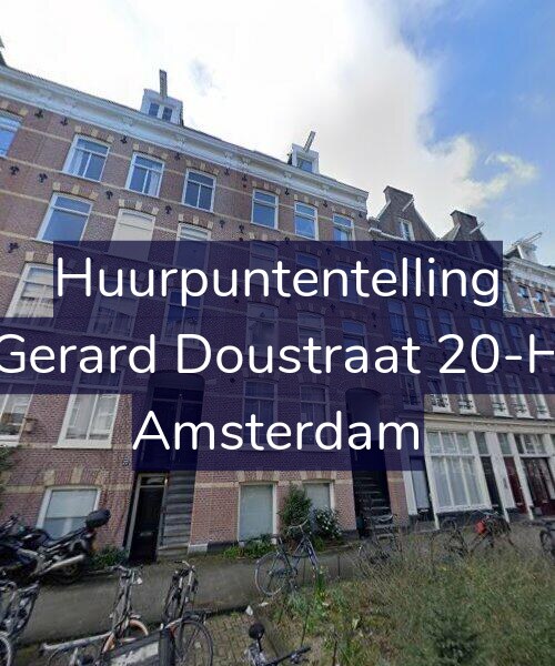Foto gevel Huurpuntentelling voor Gerard Doustraat 20-H, Amsterdam