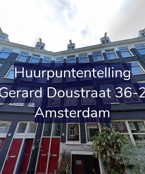 Foto gevel Huurpuntentelling voor Gerard Doustraat 36-2, Amsterdam