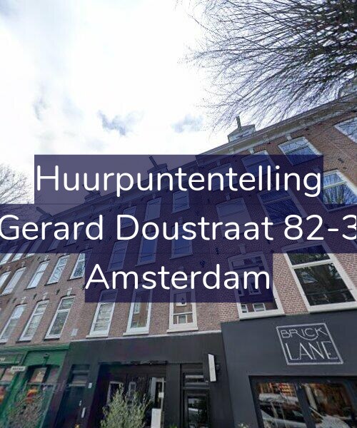 Foto gevel Huurpuntentelling voor Gerard Doustraat 82-3, Amsterdam