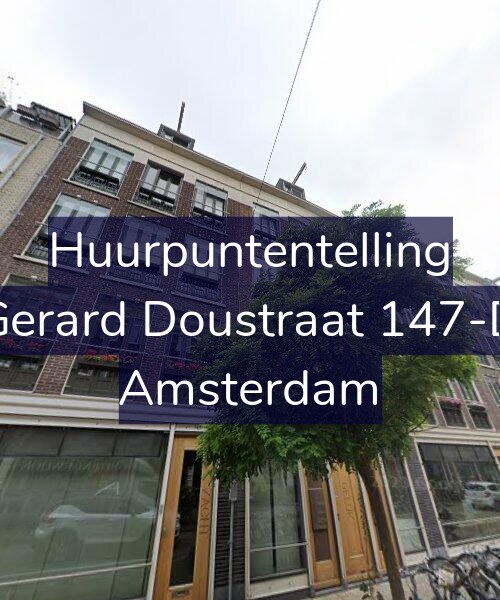 Foto gevel Huurpuntentelling voor Gerard Doustraat 147-D, Amsterdam