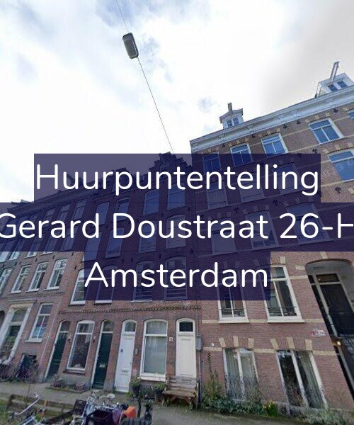 Foto gevel Huurpuntentelling voor Gerard Doustraat 26-H, Amsterdam