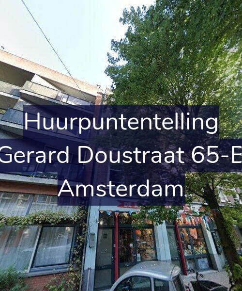 Foto gevel Huurpuntentelling voor Gerard Doustraat 65-B, Amsterdam