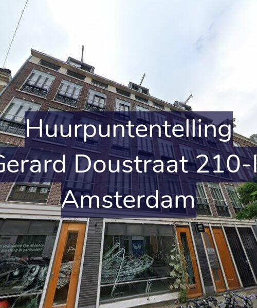 Foto gevel Huurpuntentelling voor Gerard Doustraat 210-B, Amsterdam
