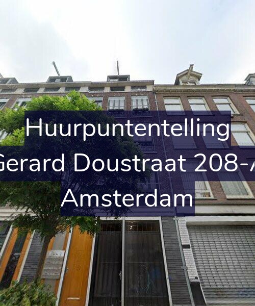 Foto gevel Huurpuntentelling voor Gerard Doustraat 208-A, Amsterdam